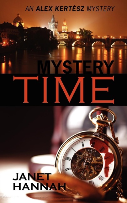 Mystery Time: An Alex Kert Sz Mystery