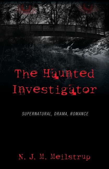 The Haunted Investigator: Supernatural, Drama, Romance