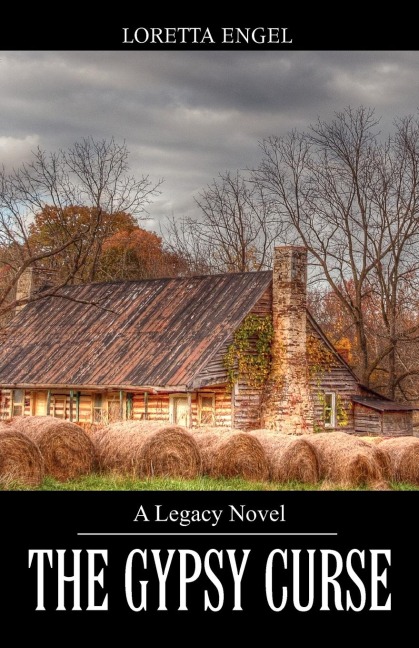 The Gypsy Curse: A Legacy Novel
