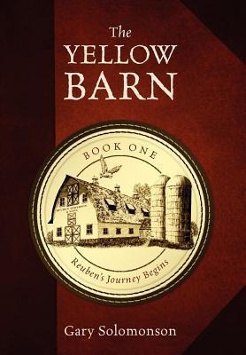 The Yellow Barn: Reubens Journey Begins