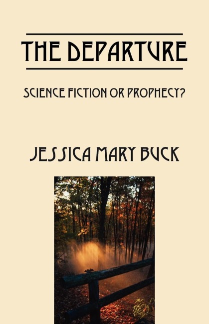 The Departure: Science Fiction or Prophecy?