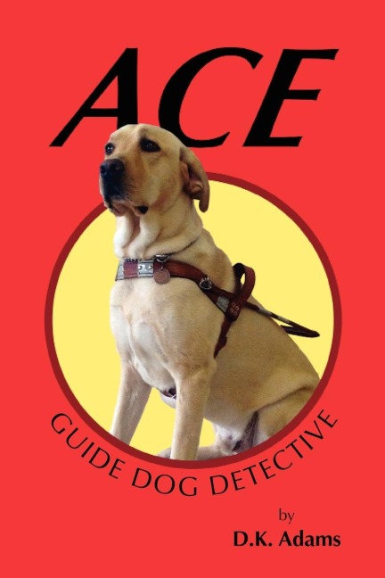 Ace: Guide Dog Detective