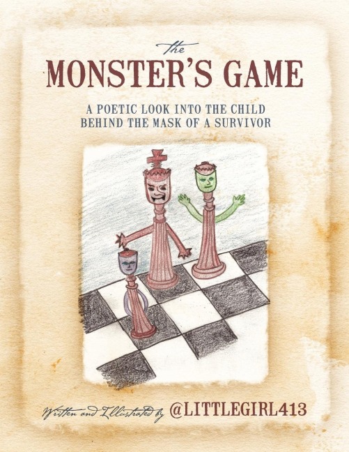 The Monster's Game: A Poetic Look Into the Child Behind the Mask of a Survivor