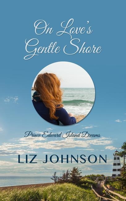 On Loves Gentle Shore