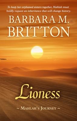 Lioness: Mahlahs Journey