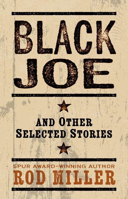 Black Joe and Other Selected Stories