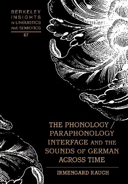 The Phonology / Paraphonology Interface and the Sounds of German Across Time
