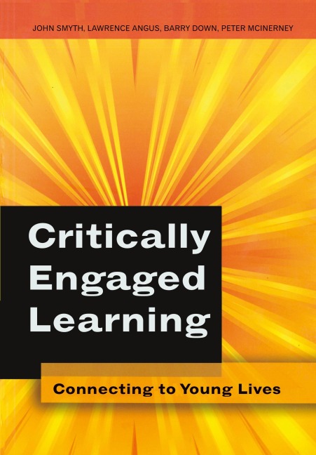 Critically Engaged Learning: Connecting to Young Lives