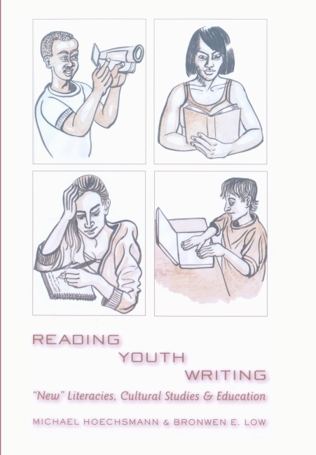 Reading Youth Writing: New Literacies, Cultural Studies and Education