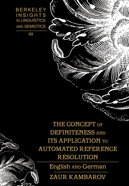 The Concept of Definiteness and Its Application to Automated Reference Resolution: English and German