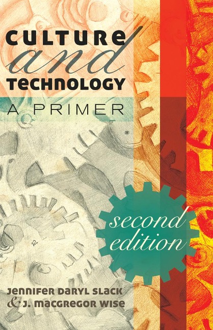 Culture and Technology: A Primer
