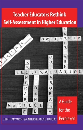 Teacher Educators Rethink Self-assessment in Higher Education A Guide for the Perplexed