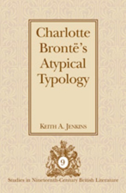 Charlotte Brontës Atypical Typology