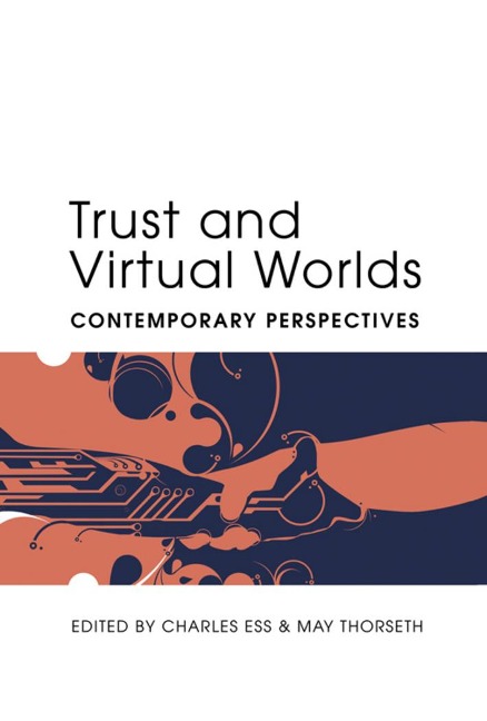 Trust and Virtual Worlds: Contemporary Perspectives