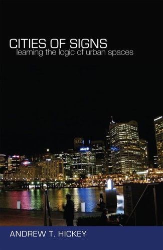 Cities of Signs Learning the Logic of Urban Spaces