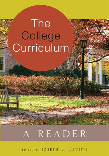 The College Curriculum A Reader