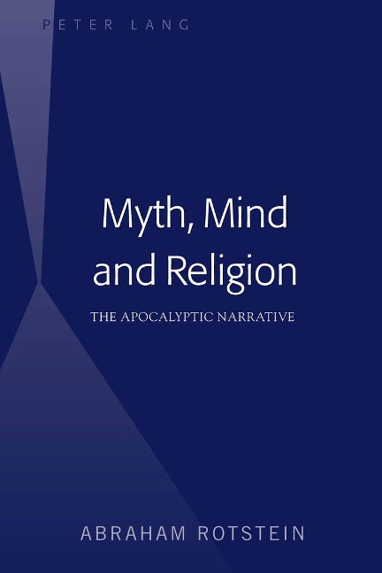 Myth, Mind and Religion: The Apocalyptic Narrative