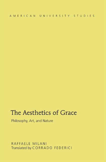 The Aesthetics of Grace: Philosophy, Art, and Nature