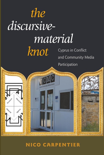 The Discursive-Material Knot: Cyprus in Conflict and Community Media Participation