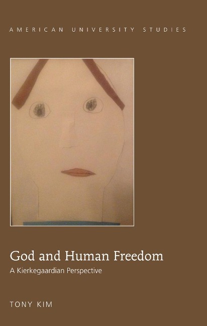 God and Human Freedom: A Kierkegaardian Perspective