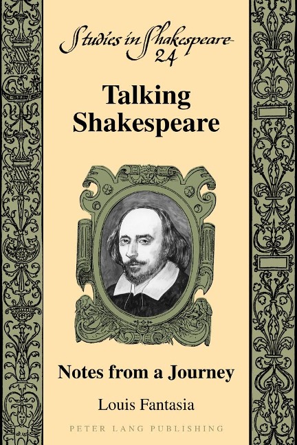 Talking Shakespeare: Notes from a Journey
