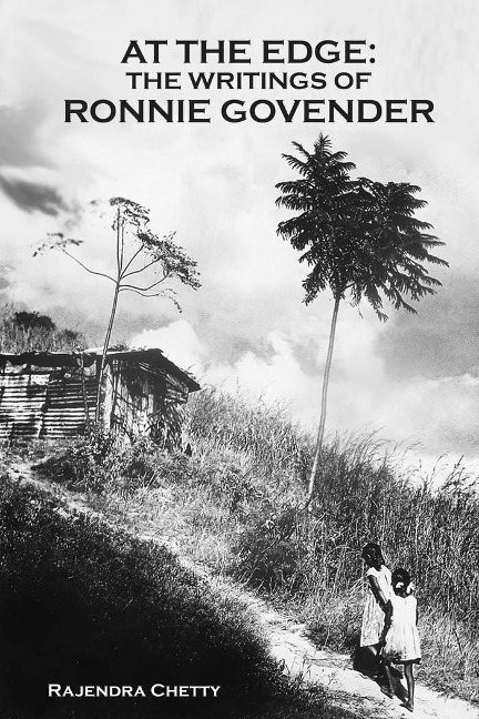 At the Edge: The Writings of Ronnie Govender