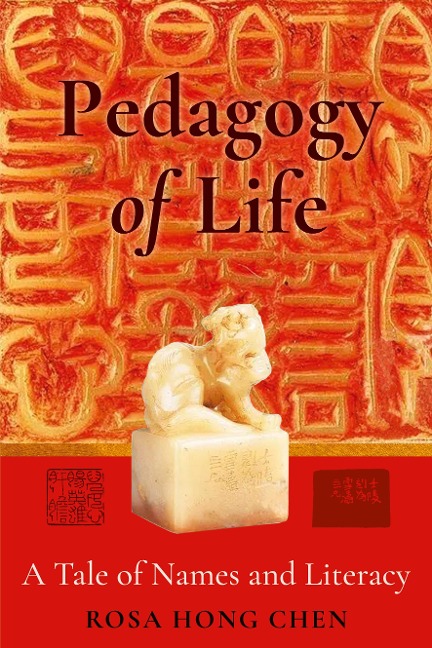 Pedagogy of Life: A Tale of Names and Literacy