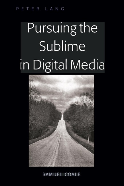 Pursuing the Sublime in the Digital Age