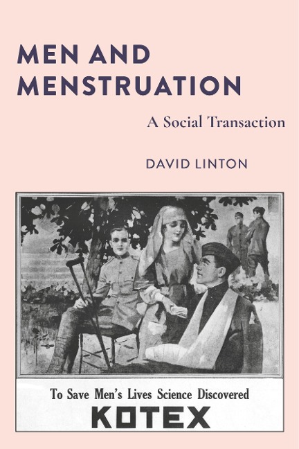 Men and Menstruation: A Social Transaction