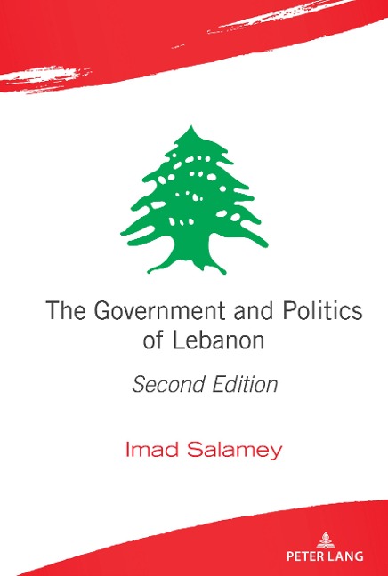 The Government and Politics of Lebanon: Second Edition