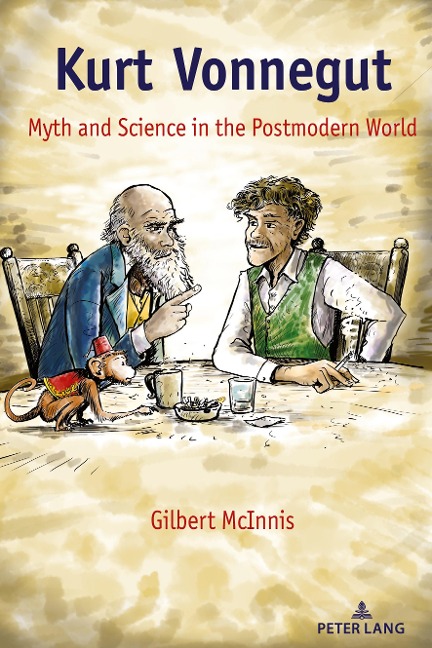 Kurt Vonnegut: Myth and Science in the Postmodern World