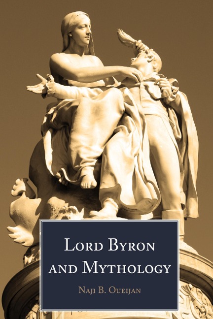 Lord Byron and Mythology