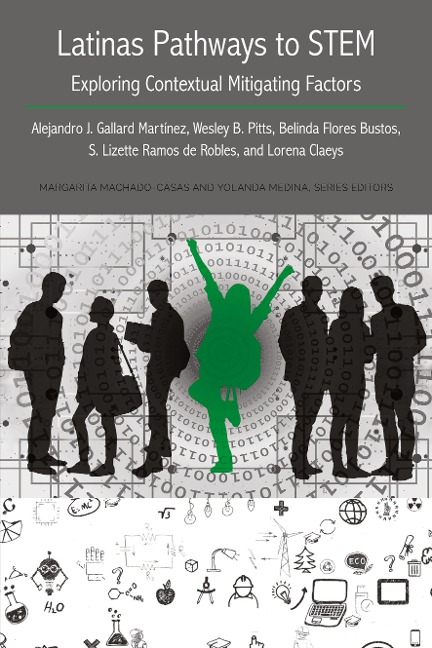 Latinas Pathways to STEM: Exploring Contextual Mitigating Factors