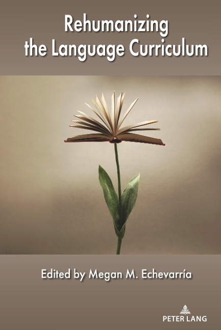 Rehumanizing the Language Curriculum