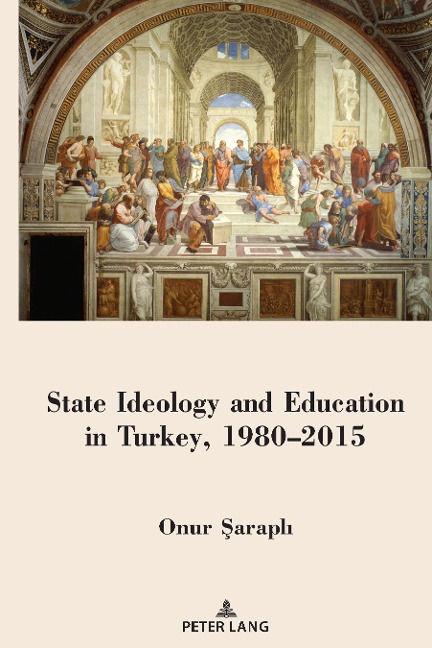 State Ideology and Education in Turkey, 1980-2015
