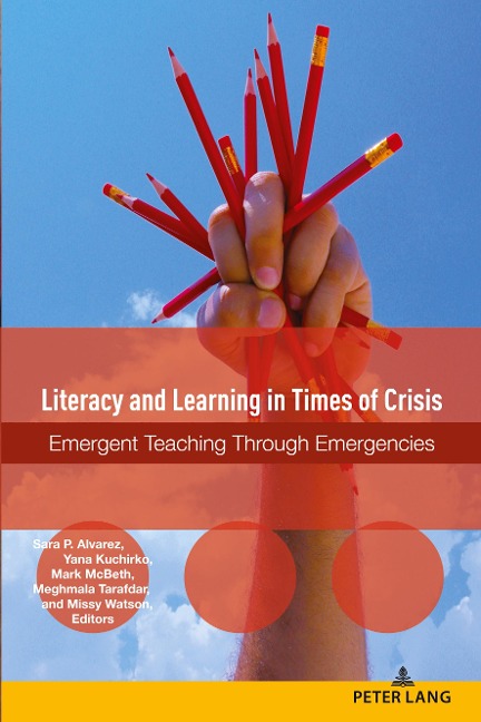 Literacy and Learning in Times of Crisis: Emergent Teaching Through Emergencies