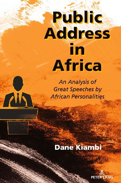 Public Address in Africa: An Analysis of Great Speeches by African Personalities