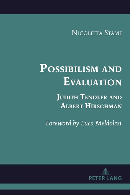 Possibilism and Evaluation: Judith Tendler and Albert Hirschman
