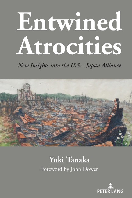 Entwined Atrocities: New Insights into the U.S.-Japan Alliance