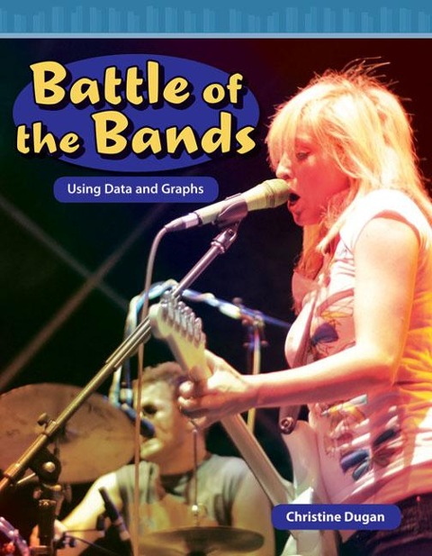 Battle of the Bands: Using Data and Graphs