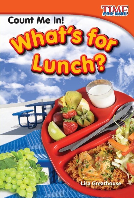 Count Me In! Whats for Lunch?