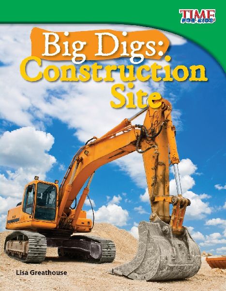 Big Digs: Construction Site : Construction Site