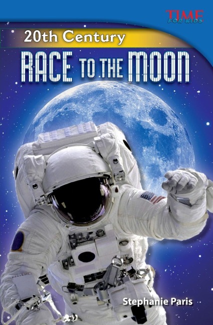 20th Century: Race to the Moon : Race to the Moon (Challenging)