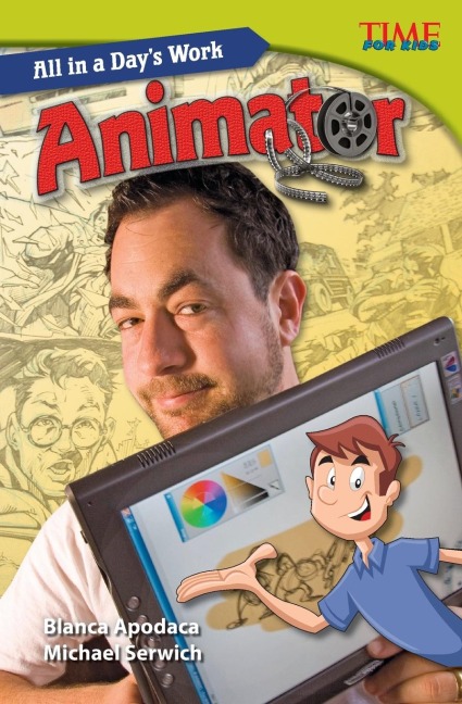 All in a Days Work: Animator