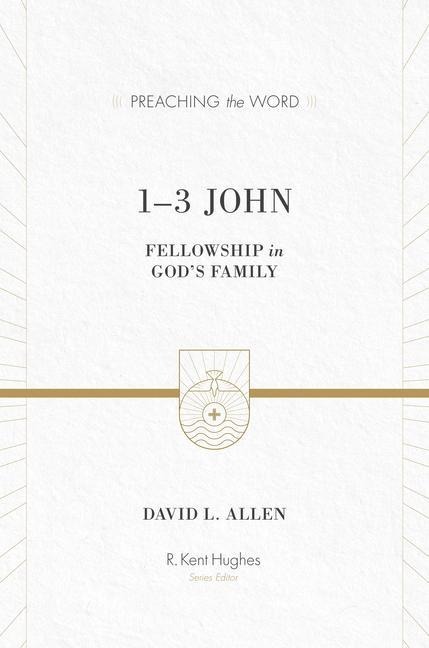 1-3 John: Fellowship in God's Family