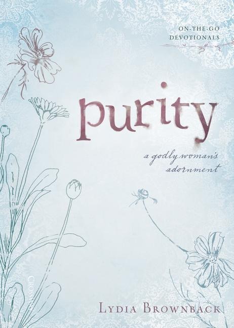 Purity: A Godly Womans Adornment