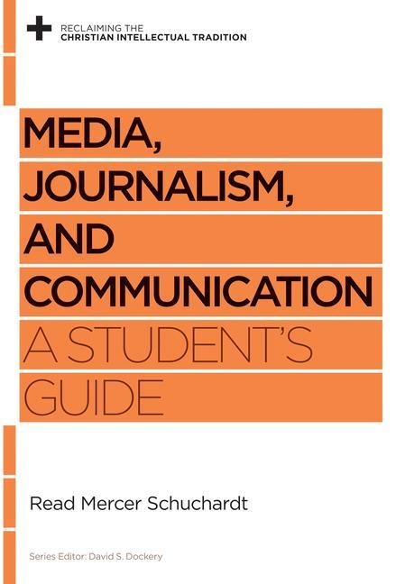 Media, Journalism, and Communication: A Students Guide