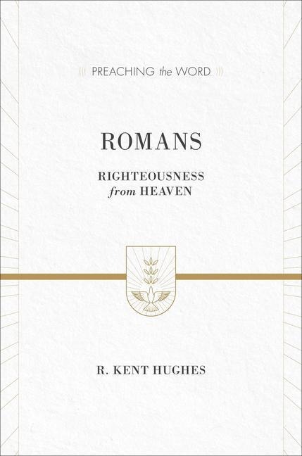 Romans: Righteousness from Heaven