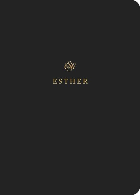ESV Scripture Journal: Esther (Paperback)