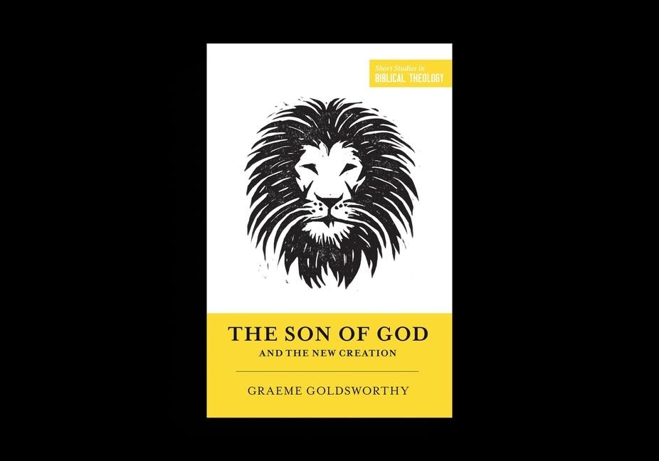 The Son of God and the New Creation (Redesign)